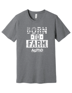 Born To Farm T-Shirt