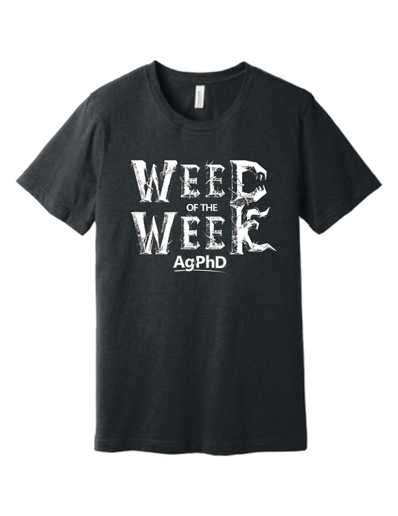 Weed of The Week T-Shirt